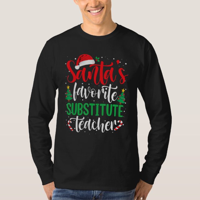 Santa's Favorite Substitute Teacher Christmas Sant T Shirt (Framsida)
