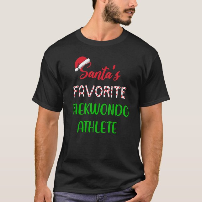 Santas Favorite Taekwondo Athlete   Taekwondo Chri T Shirt (Framsida)