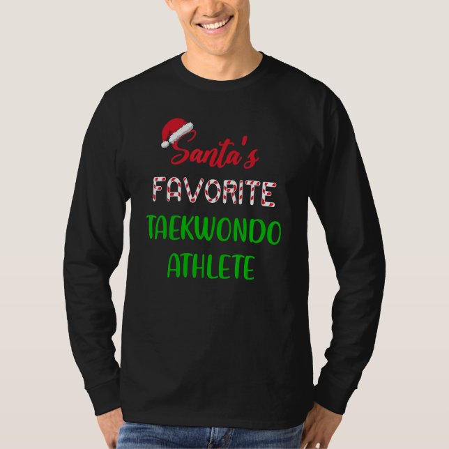 Santas Favorite Taekwondo Athlete   Taekwondo Chri T Shirt (Framsida)