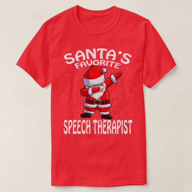 Santas Favorite Tal Therapist jul T Shirt (Design framsida)