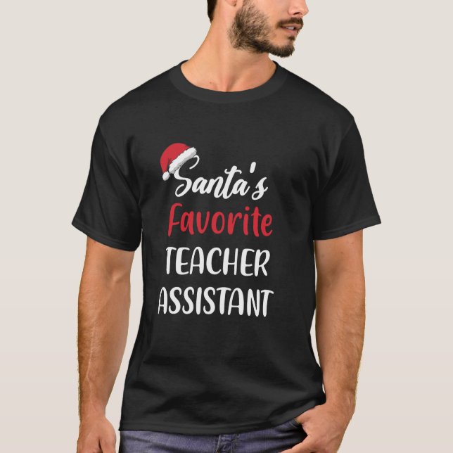 Santas Favorite Teacher Assistant julklapp T Shirt (Framsida)