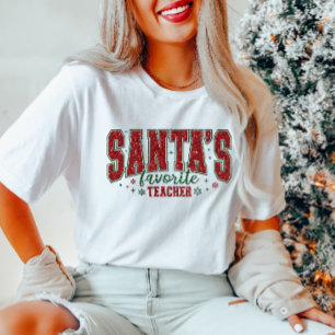 Santa's Favorite Teacher Glitter T Shirt