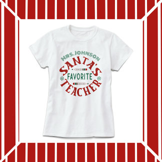 Santa's Favorite Teacher T Shirt