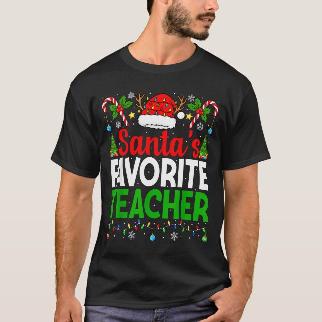 Santa's Favorite Teachers Christmas Funny Christma T Shirt (Framsida)