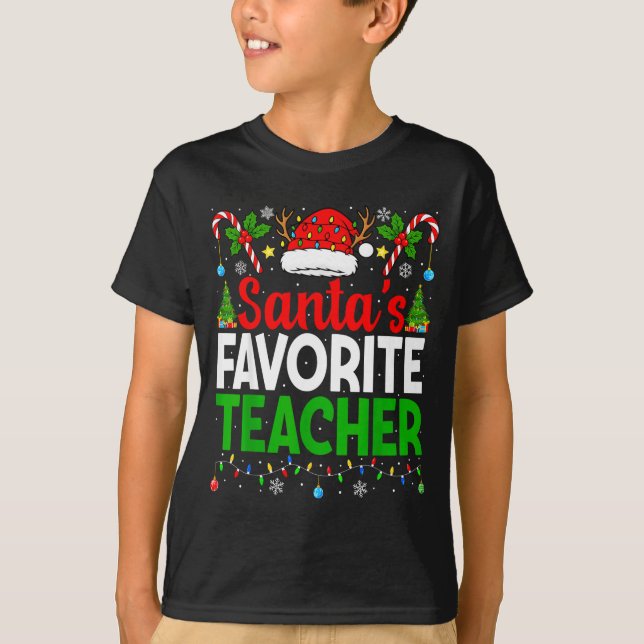 Santa's Favorite Teachers Christmas Funny Christma T Shirt (Framsida)