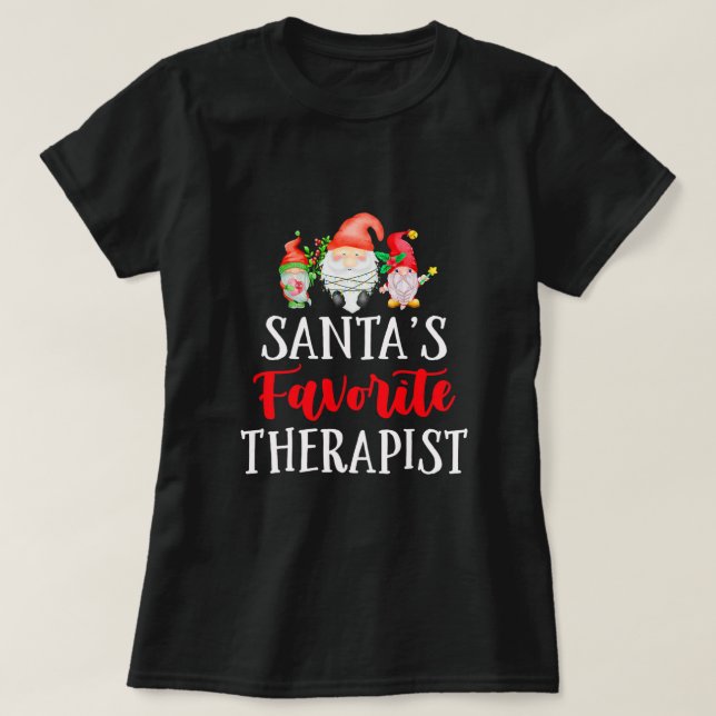 Santa's Favorite Therapist Christmas Fun Gnome Psy T Shirt (Design framsida)