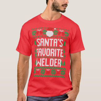 Santas Favorite Welder T Shirt