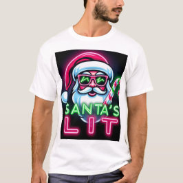 Santa's Lit - Funny Neon jul T-Shirt
