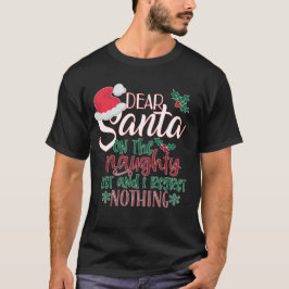 Santa's Naughty List T Shirt