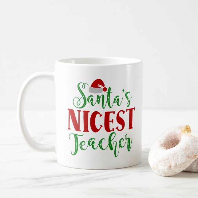 Santa's Nicest Teacher Kaffemugg (Med munk)