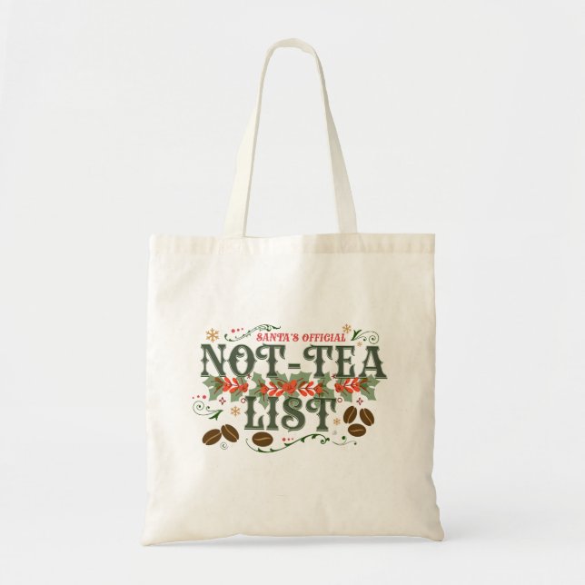 Santa's Official Not-Tea List Cozy Christmas Tygkasse (Framsidan)