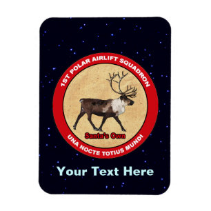 Santa's Own - 1:a Polarna Airlift Squadron Magnet