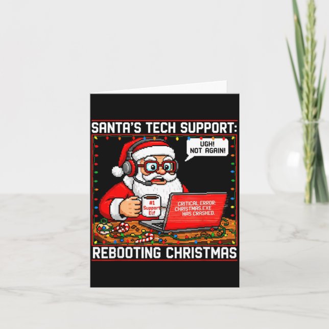 Santa's Tech Suprt_ Rebooting Christmas Funny  Kort (Framsida)