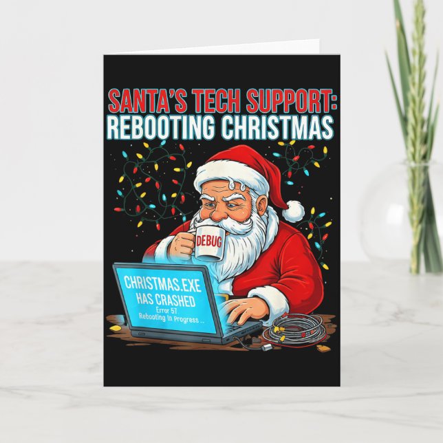 Santa's Tech Suprt_ Rebooting Christmas Funny  Kort (Framsida)