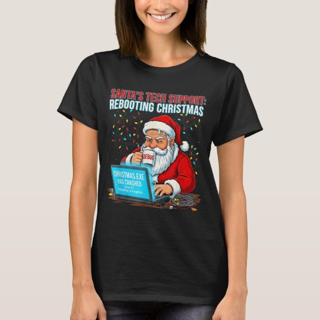Santa's Tech Suprt_ Rebooting Christmas Funny  T Shirt (Framsida)
