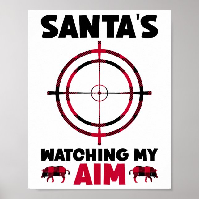 Santa's Watching My Aim - Boar Hog Hunting 1  Poster (Framsidan)