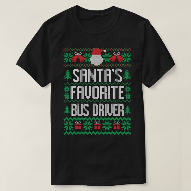 Santax27s Favorite Buss Driver 1 T Shirt (Design framsida)