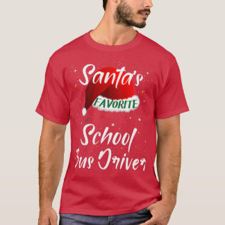 Santax27s Favorite School Buss Driver Hat Chr T Shirt