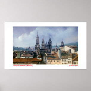 Santiago de Compostela (A Coruña) Poster