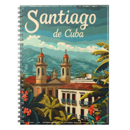 Santiago de Cuba: Rhythmic Soul i Karibien Anteckningsbok