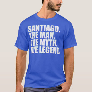 Santiago Santiago Namn Santiago given namn T Shirt