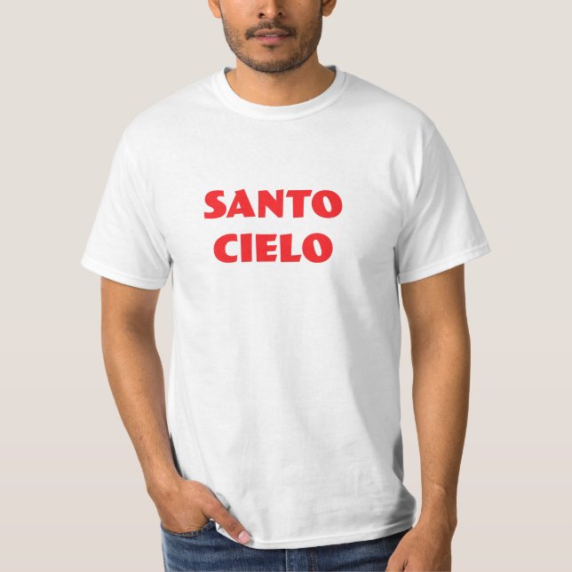 Santo Cielo Funny Italienska mode T Shirt (Framsida)