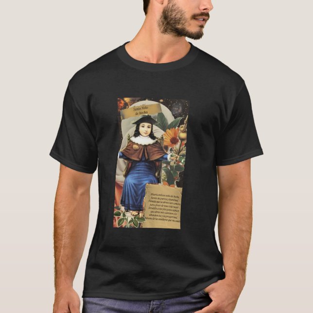 Santo Ni o de Atocha Heliga Child of Atocha T Shirt (Framsida)