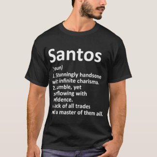 SANTOS Definition Personlig Namn Funny Birthday T Shirt