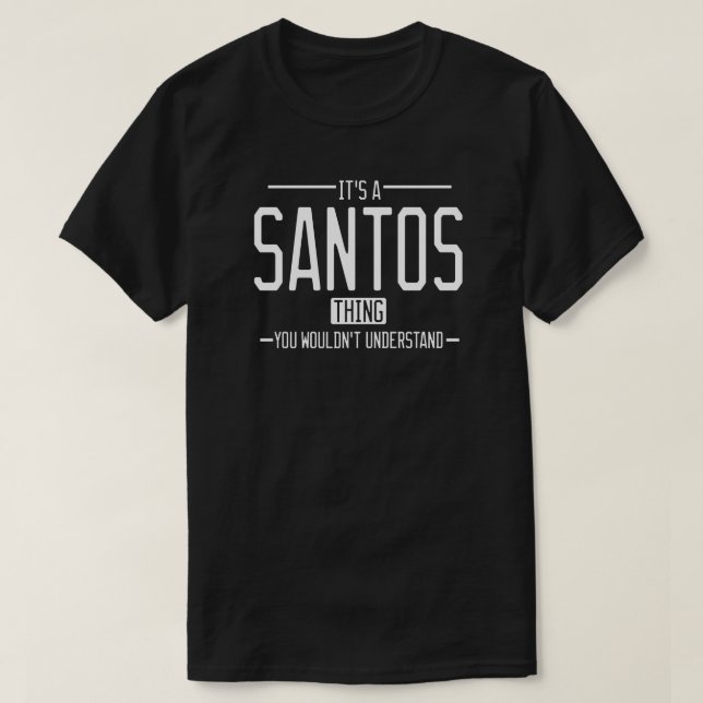 Santos lustigt efternamn t shirt (Design framsida)