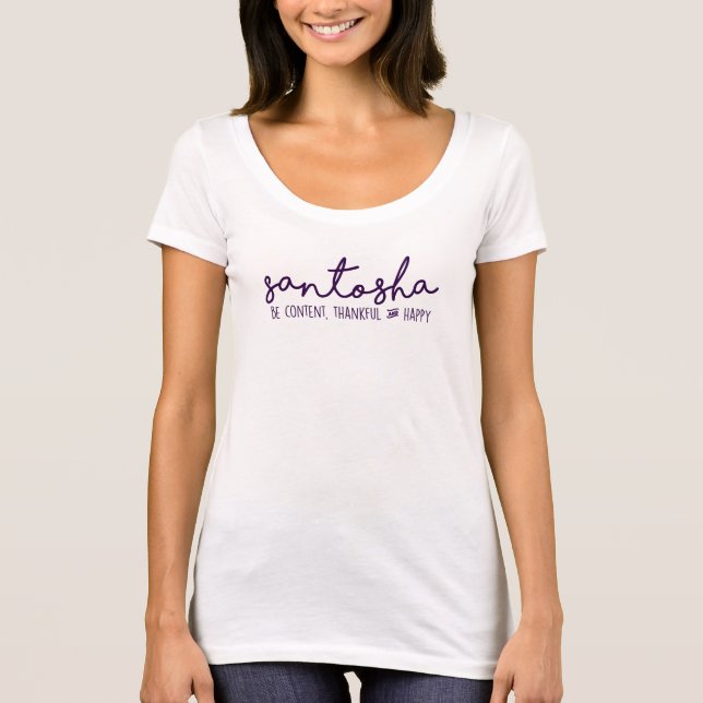 Santosha:  Var innehåll, tacksamt & lyckligt T Shirt (Framsida)