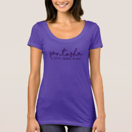 Santosha:  Var innehåll, tacksamt & lyckligt T Shirt