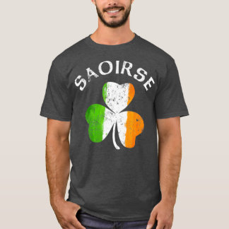 Saoirse Namn Gift Lucky Irish Pride T Shirt
