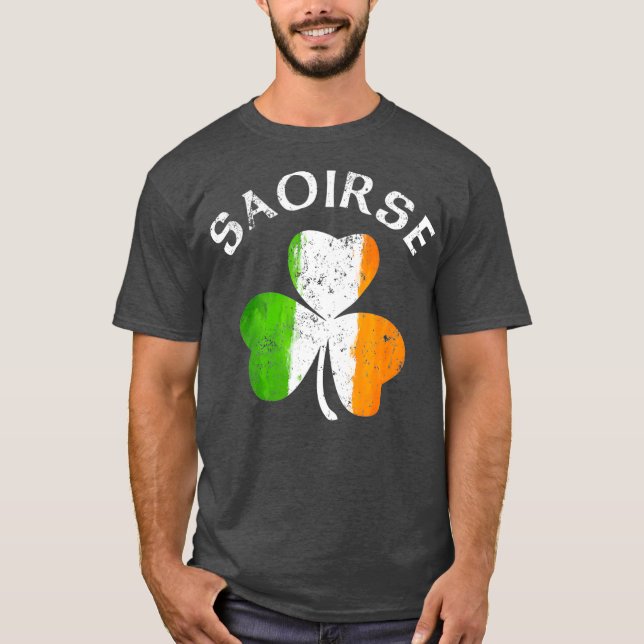 Saoirse Namn Gift Lucky Irish Pride T Shirt (Framsida)