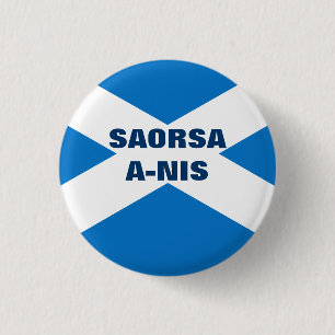 Saorsa ett Nis-skott Saltire Knapp