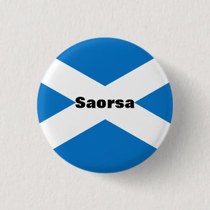 Saorsa Gaelicfrihet Skottland Pinback Knapp