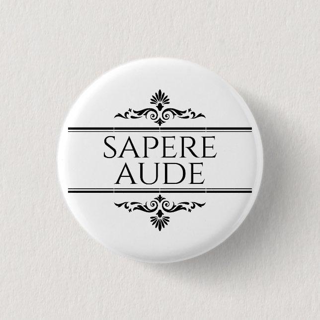 Sapere Aude Knapp (Framsida)