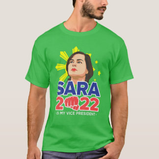 Sara All VP 2022 Duterte Inday Vice President T Shirt