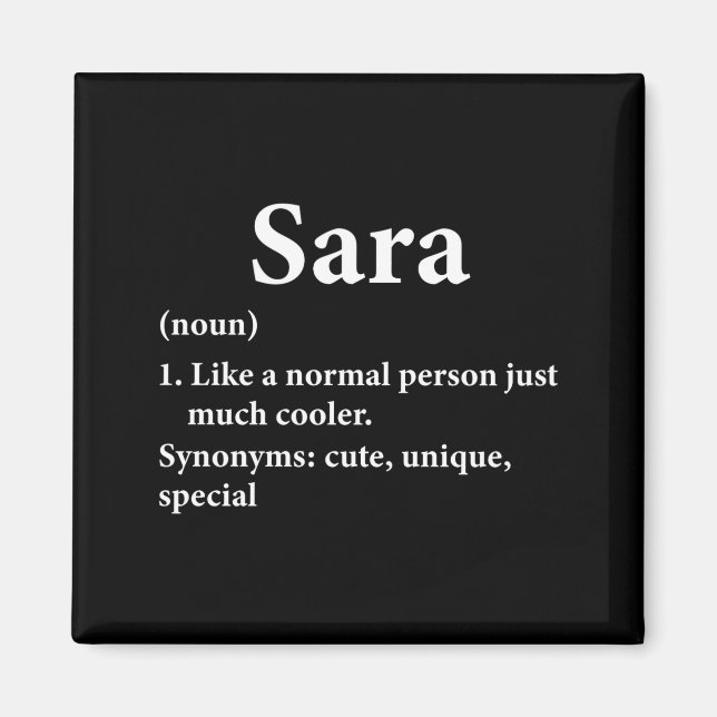 Sara Name Definition Funny D  Magnet (Framsidan)