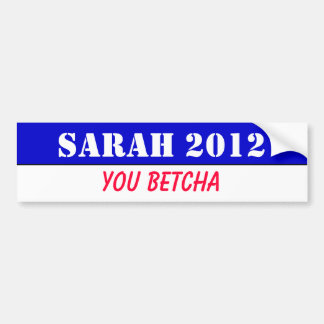 Sarah 2012 - dig betcha! bildekal