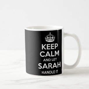 Sarah Behålla Lugn Personlig Namn Funny Birthday G Kaffemugg