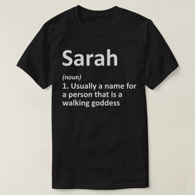 SARAH Definition Personalized Name Funny Birthday  T Shirt (Design framsida)