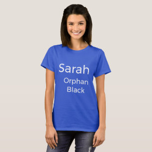 Sarah från anonyma Black TV-program T Shirt