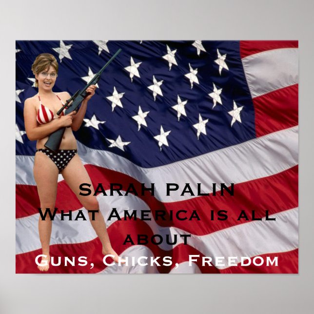 Sarah Palin Guns, Chickar, Freedom Poster (Framsidan)