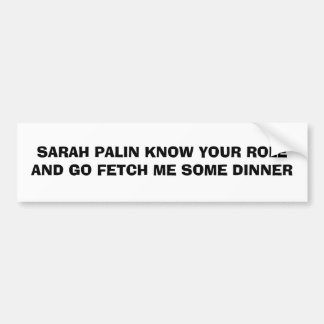SARAH PALIN KÄNN TILL DIN PLATS OCH HÄMTA... BILDEKAL
