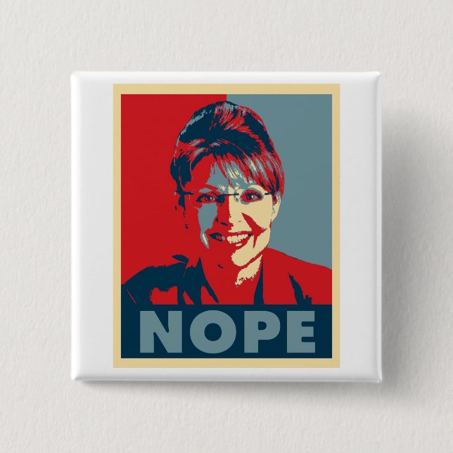 Sarah Palin "NOPE" knäppas Knapp (Framsida)