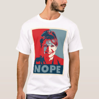 Sarah Palin "NOPE" t-skjorta Tee