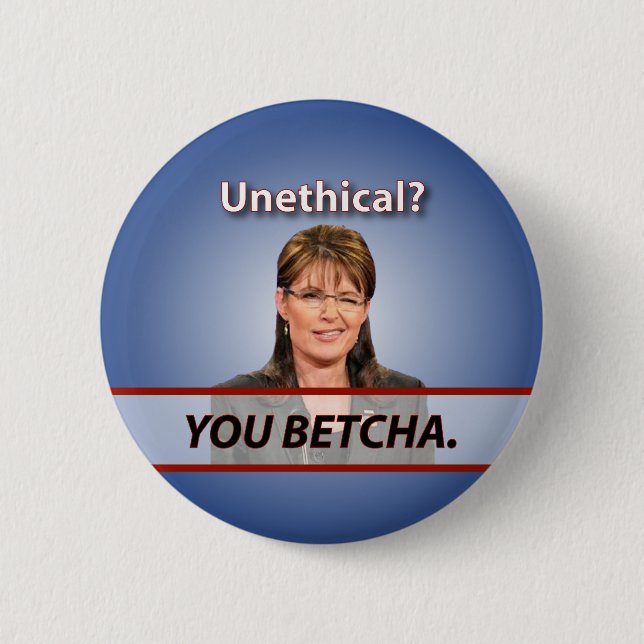 Sarah Palin: Oetiskt? Du Betcha. Knapp (Framsida)