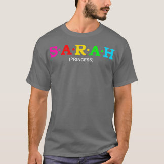 Sarah Princess T Shirt