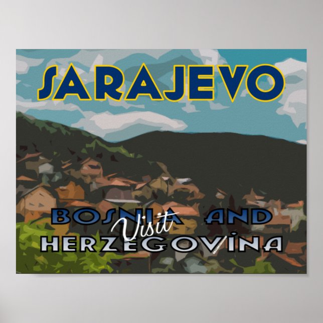 Sarajevo, besök Bosnien och Hercegovina Poster (Framsidan)
