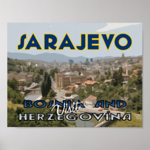 Sarajevo, besök Bosnien och Hercegovina Poster